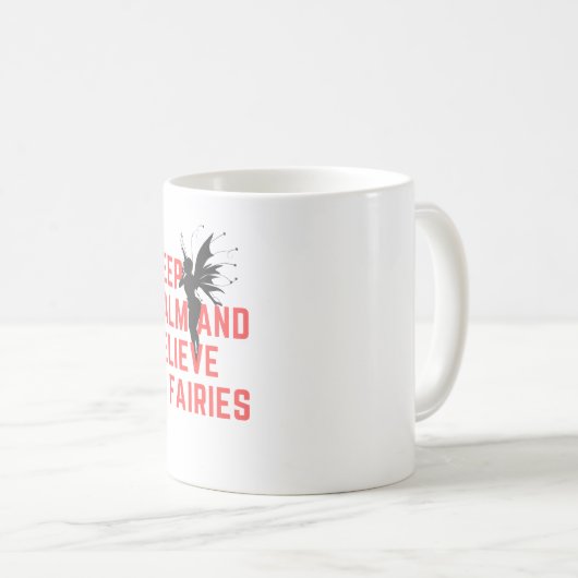 Kalm houden en geloven in Fairies Mok (Voorkant rechts)