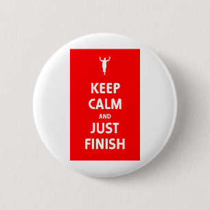 Kalm houden en gewoon afwerken ronde button 5,7 cm