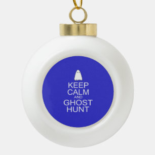 Kalm houden en Ghost Hunt (Parody) Keramische Bal Ornament