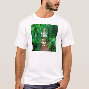 Kalm houden en Hike aan houden T-shirt