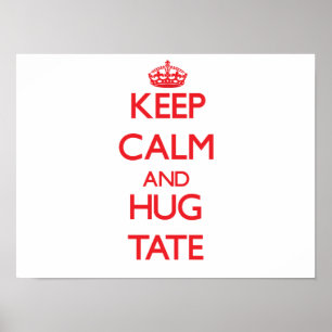 Kalm houden en HUG Tate houden Poster