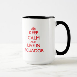 Kalm houden en in Ecuador wonen Mok
