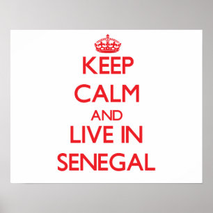 Kalm houden en in Senegal wonen Poster
