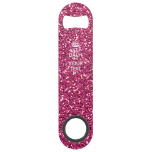 Kalm houden en Jouw tekst hebben op roze Rose Speed Flessenopener