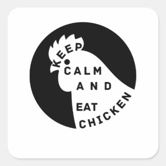 kalm houden en kip eten vierkante sticker