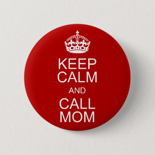 Kalm houden en mama bellen ronde button 5,7 cm