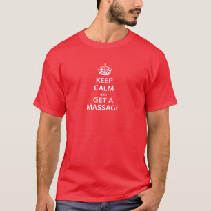Kalm houden en massage halen t-shirt
