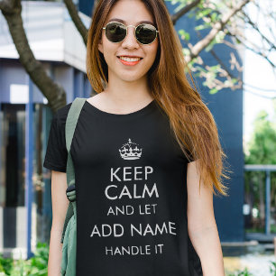 Kalm houden en naam toevoegen t-shirt