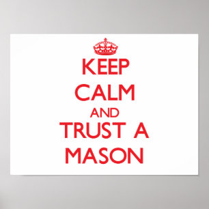 Kalm houden en op Mason vertrouwen Poster
