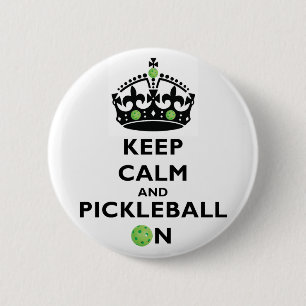 Kalm houden en Pickleball aan Ronde Button 5,7 Cm