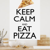 Kalm houden en Pizza eten Poster (Keuken)