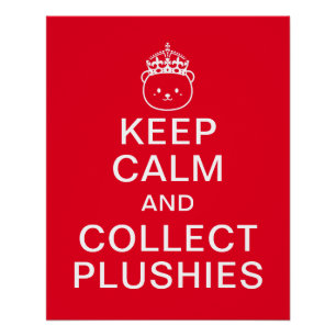 Kalm houden en plaatsen verzamelen   Funny Cute Qu Perfect Poster
