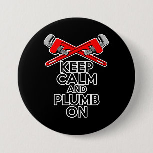 Kalm houden en Plumb aan Ronde Button 7,6 Cm