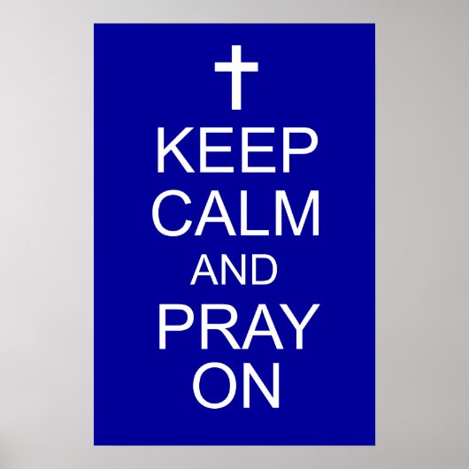 Kalm houden en PRAY op Poster houden (Voorkant)
