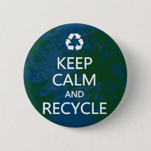 Kalm houden en Recyclen Ronde Button 5,7 Cm