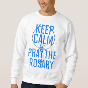Kalm houden en Rosary bidden Trui