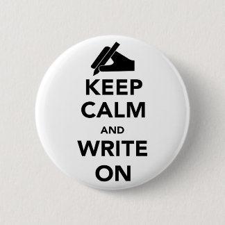 Kalm houden en schrijven op ronde pinnen button 5,7 cm