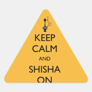 Kalm houden en Shisha aan Driehoek Sticker