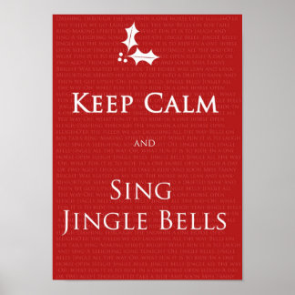 Kalm houden en Sing Jingle Bells poster