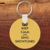 Kalm houden en Sing Showtunes Sleutelhanger (Voorkant)