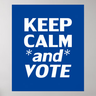 "Kalm houden en stemmen" wit, blauw Poster