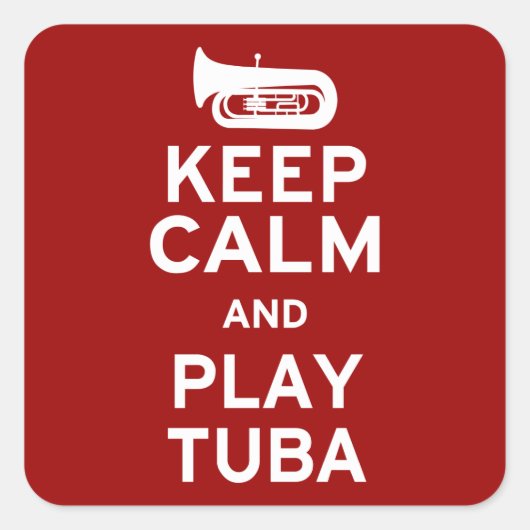 Kalm houden en Tuba spelen Vierkante Sticker (Voorkant)