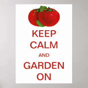  kalm houden en tuinen op tomaten poster