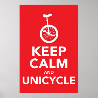 Kalm houden en Unicycle Poster