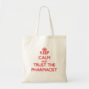 Kalm houden en vertrouwen op de apotheker tote bag