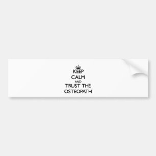 Kalm houden en vertrouwen op de osteopath bumpersticker