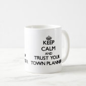 Kalm houden en vertrouwen op uw stadsplanner koffiemok (Voorkant rechts)