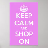 Kalm houden en winkelen op roze Poster (Voorkant)