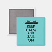 Kalm houden en zeilen bij cruise Ship Custom Magneet (Voorkant / Achterkant)