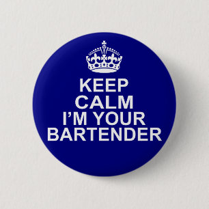 Kalm houden Ik ben jouw Bartender Ronde Button 5,7 Cm