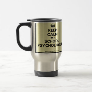 Kalm houden Ik ben schoolpsycholoog Travel Mug Reisbeker