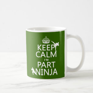 Kalm houden I'm Part Ninja (in elke kleur) Koffiemok