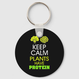 Kalm houden Planten hebben eiwitten Sleutelhanger