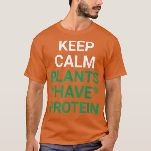 Kalm Planten houden houdt proteïne Vegan-liefhebbe T-shirt