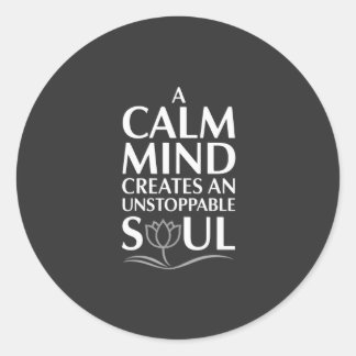 Kalme geest, niet te stoppen Soul Lotus Design Ronde Sticker