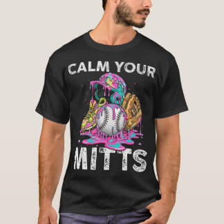 Kalmeer Je Handschoenen Baseball Ijs Drip Gekruist T-shirt