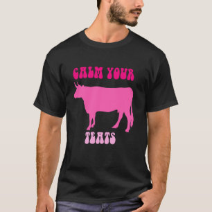Kalmeer je tepels Koe Kalveren Boer Design T-shirt