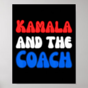Kamala En De Coach Harris Presidentiële Verkiezing Poster