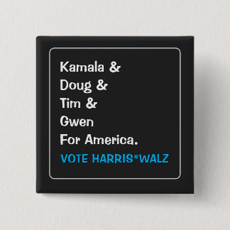 Kamala en Doug en Tim en Gwen voor Amerika Vierkante Button 5,1 Cm