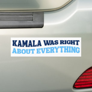 Kamala had gelijk over alles wat tegen Trump was Bumpersticker