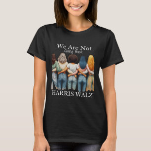 Kamala Haris Waltz 2024 Mevrouw de Voorzitter Wij  T-shirt