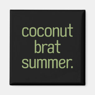 Kamala Harris Coconut Brat Zomer 2024 Magneet