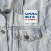 Kamala Harris, ik spreek! Vierkante Button 5,1 Cm (In situ)