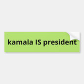 Kamala Harris is President 2024 Bumpersticker (Voorkant)