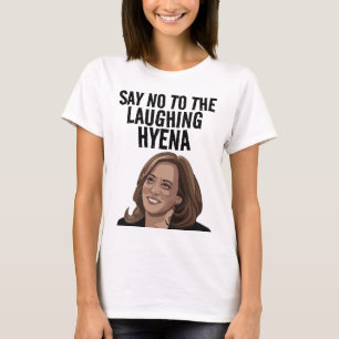 KAMALA HARRIS LACHEND HYENA T-SHIRTS