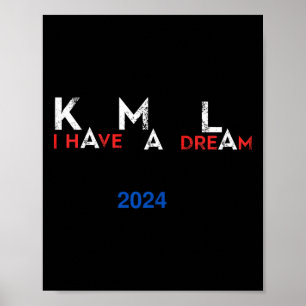 Kamala Harris MLK KML Ik heb een droom Verkiezings Poster